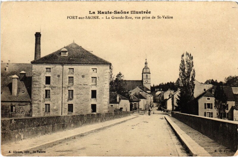 Carte postale ancienne Port-sur-Saone La Grande Rue vue prise de Saint-Valere