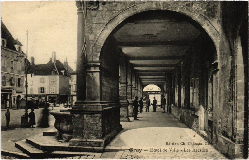 Carte postale ancienne Gray Hotel de Ville Les Arcades