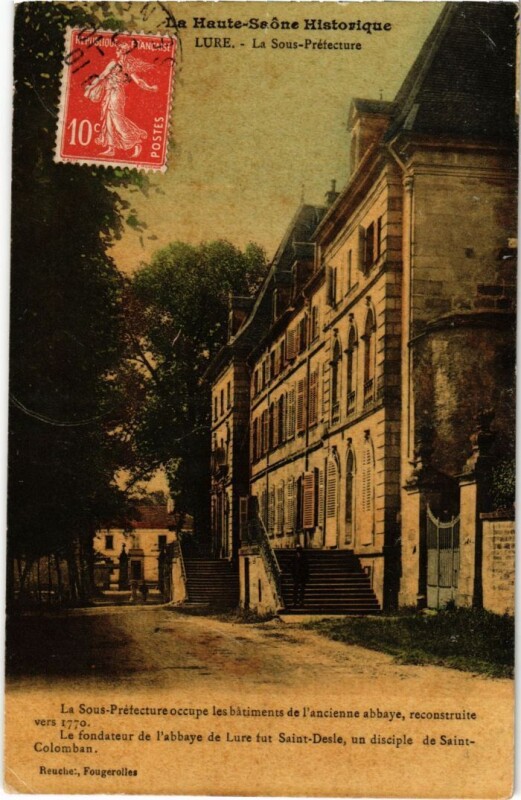 Carte postale ancienne Lure Sous Prefecture