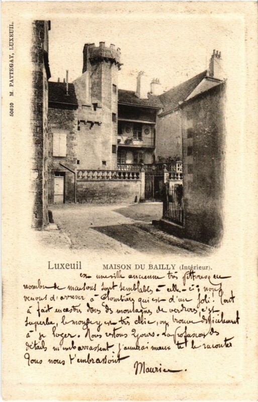 Carte postale ancienne Luxeuil-les-Bains Maison du Bailly à Luxeuil-les-Bains