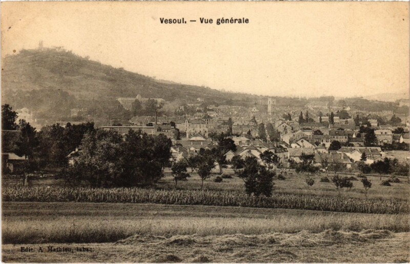 Carte postale ancienne Vesoul vue generale à Vesoul