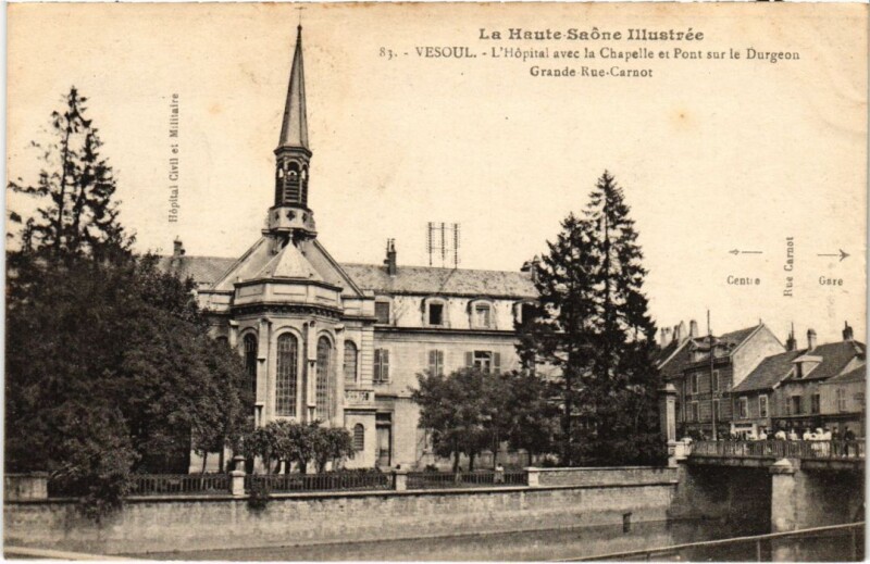 Carte postale ancienne Vesoul l'Hopital Chapelle à Vesoul