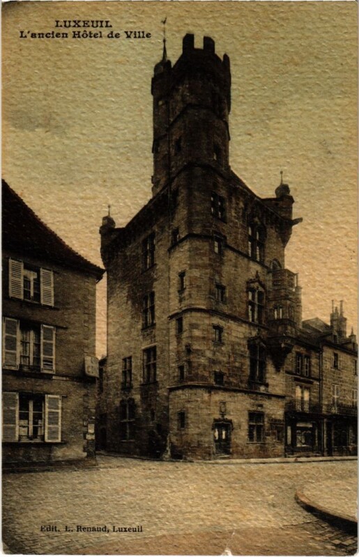 Carte postale ancienne Luxeuil-les-Bains Ancien Hotel de Ville à Luxeuil-les-Bains
