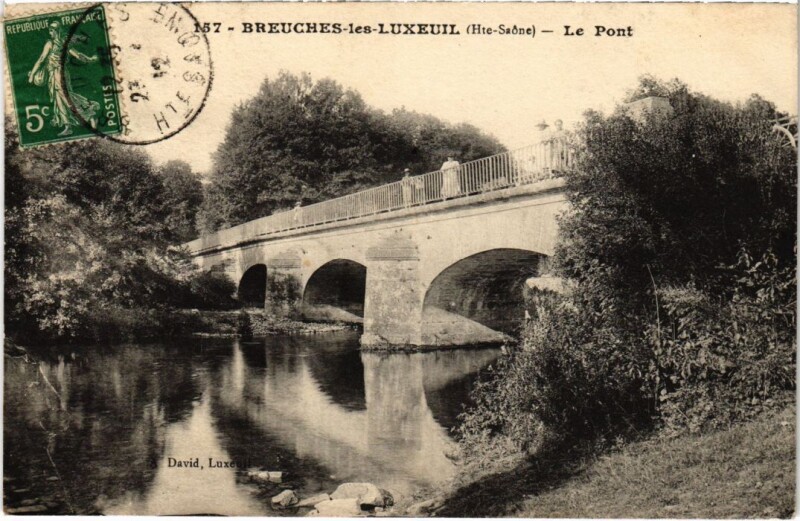 Carte postale ancienne Breuches-les-Luxeuil Le Pont à Breuches
