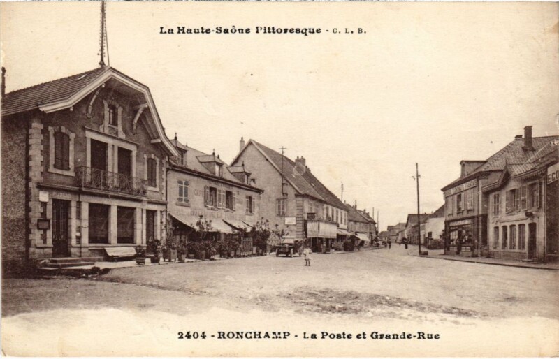 Carte postale ancienne Ronchamp La Poste et Grande Rue à Ronchamp