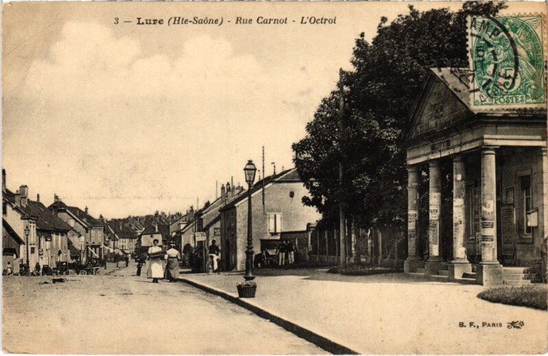 Carte postale ancienne Lure Rue Carnot l'Octroi