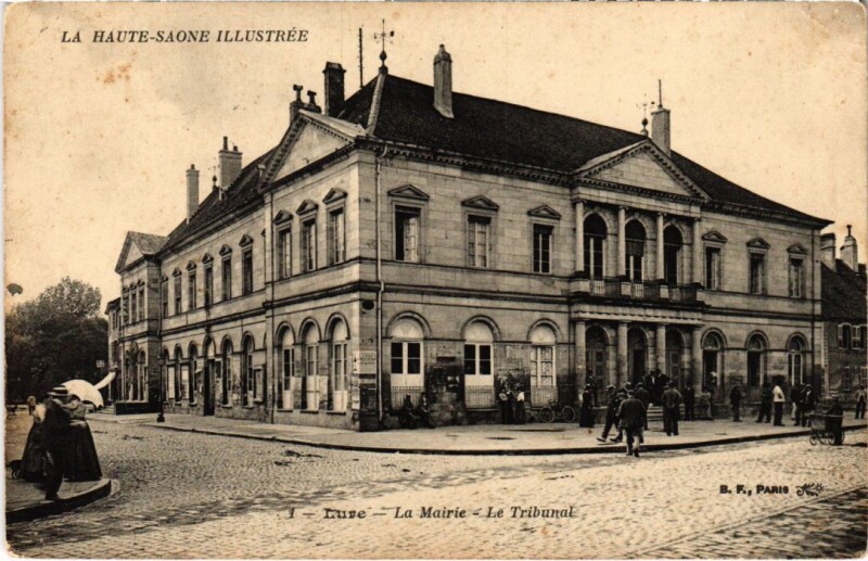Carte postale ancienne Lure La Mairie Le Tribunal