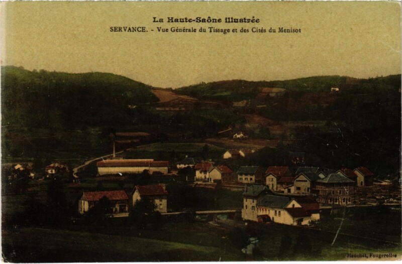 Carte postale ancienne Servance vue generale du Tissage