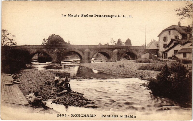 Carte postale ancienne Ronchamp Pont sur le Rahin à Ronchamp