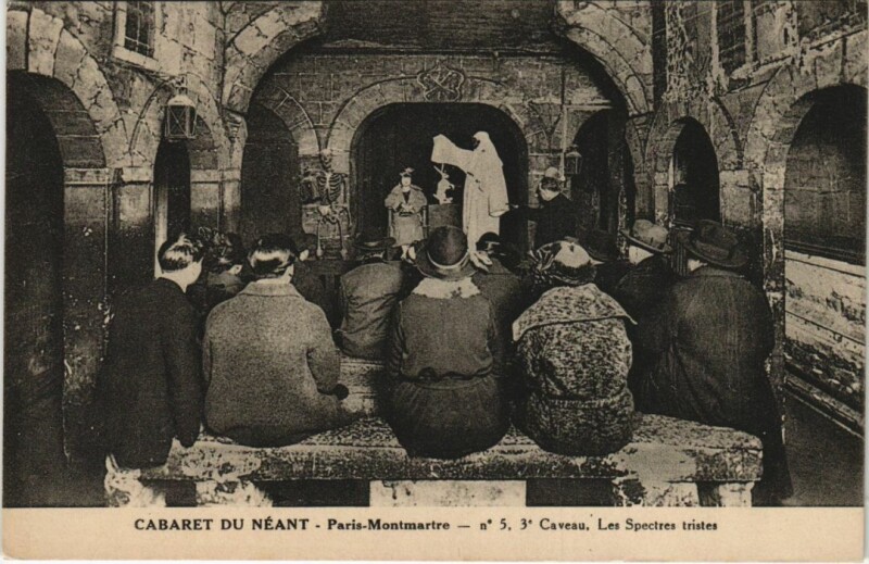 Carte postale ancienne Montmartre - Cabaret du Néant - Caveau - Les Spectres gais à Paris 18e