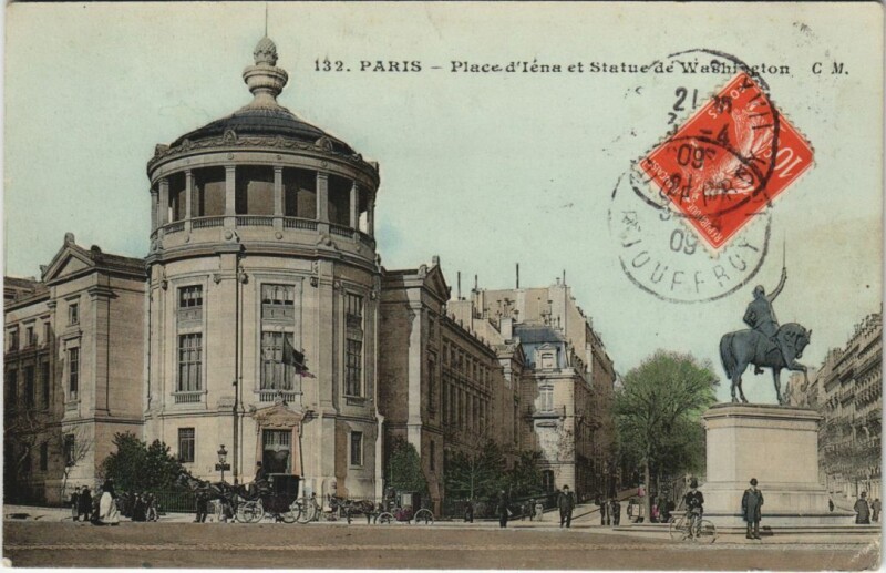 Carte postale ancienne Place d'Iéna et Statue dé Washington à Paris 16e