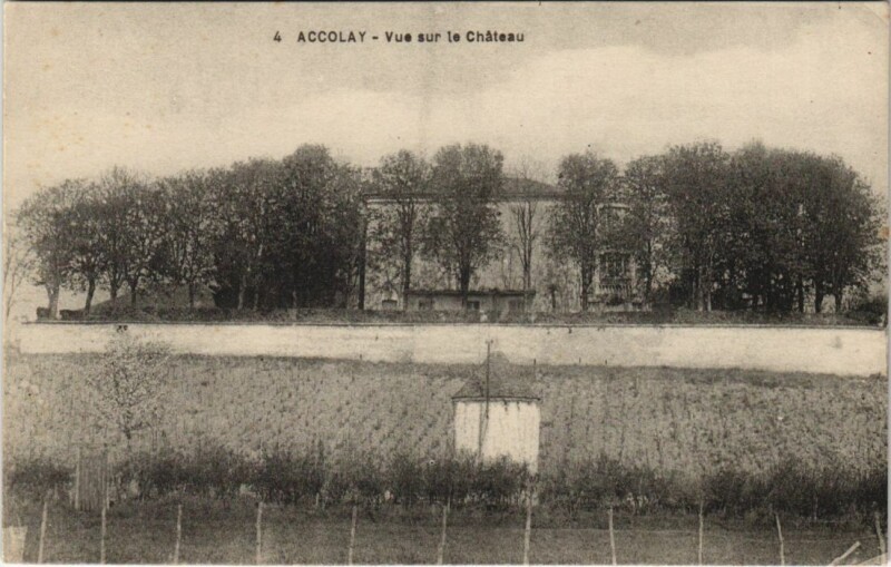 Carte postale ancienne Accolay Vue sur le Chateau