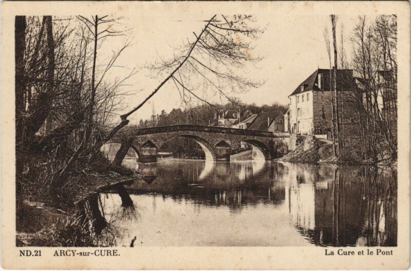 Carte postale ancienne Arcy-sur-Cure La Cure et le Pont à Arcy-sur-Cure