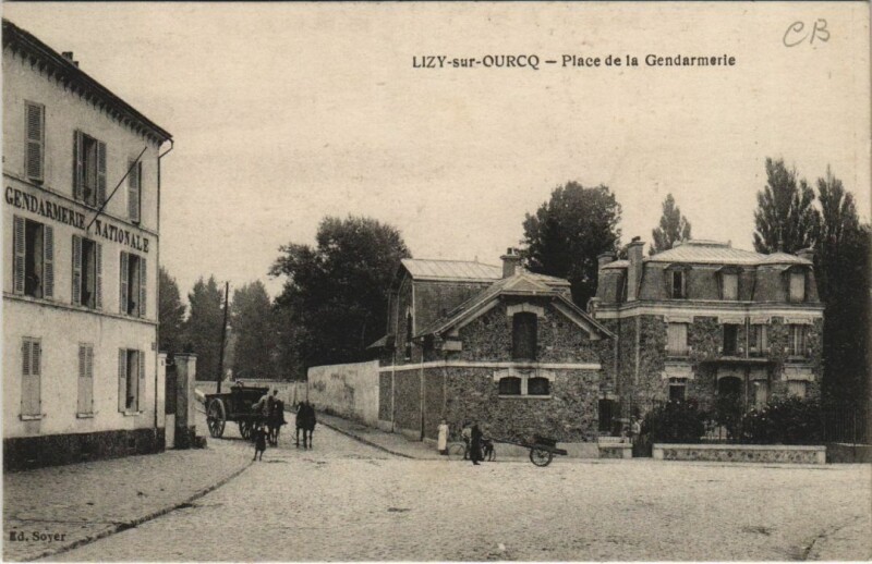 Carte postale ancienne Lizy-Sur-Ourcq place de la Gendarmerie à Lizy-sur-Ourcq