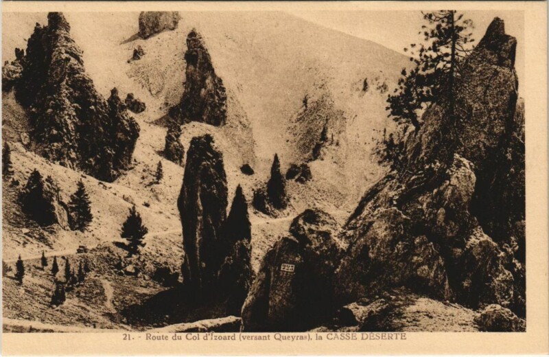 Carte postale ancienne Route du Col d'Izoard versant Queyras - La Casse Deserte
