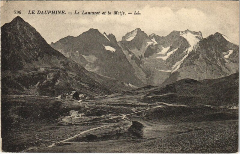 Carte postale ancienne Le Lautaret et la Meije