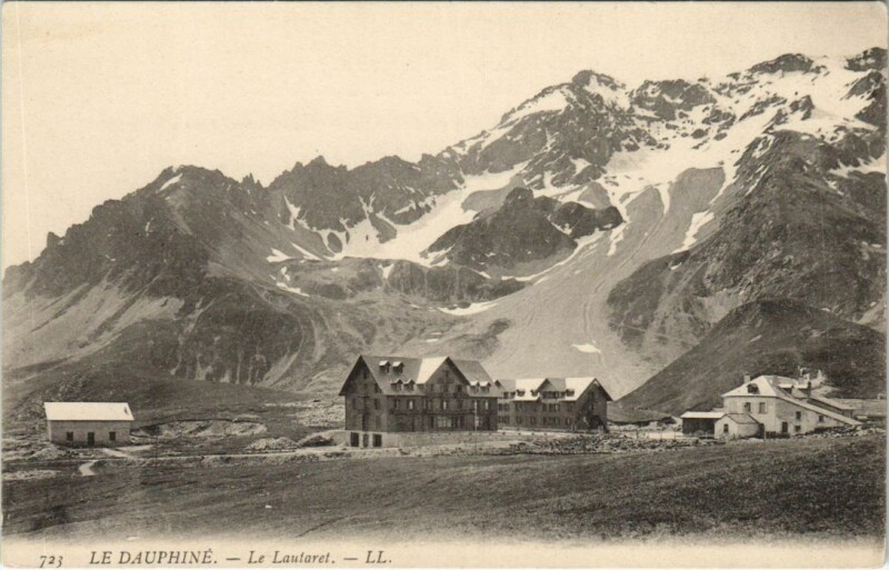 Carte postale ancienne Le Lautaret
