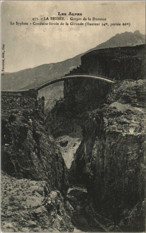 Carte postale ancienne L'Argentiere-la-Bessee La Bessee - Gorges de la Durance - Syphon