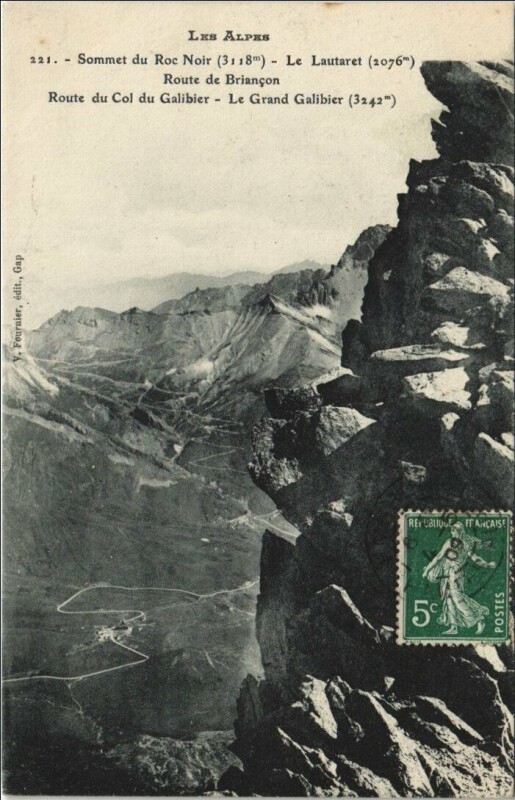 Carte postale ancienne Sommet du Roc Noir - Le Lautaret - Route de Briancon