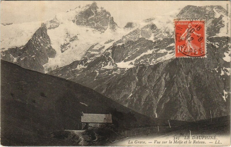 Carte postale ancienne La Grave Vue sur la Meije et le Rateau à La Grave