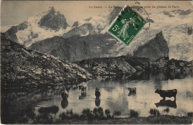 Carte postale ancienne La Grave La Meije - Vue prise du Plateau de Paris à La Grave