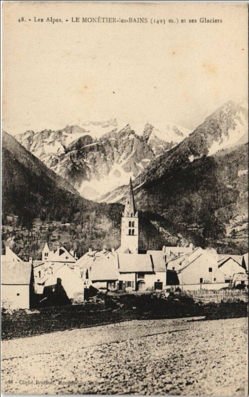 Carte postale ancienne Le Monetier-les-Bains et ses Glaciers