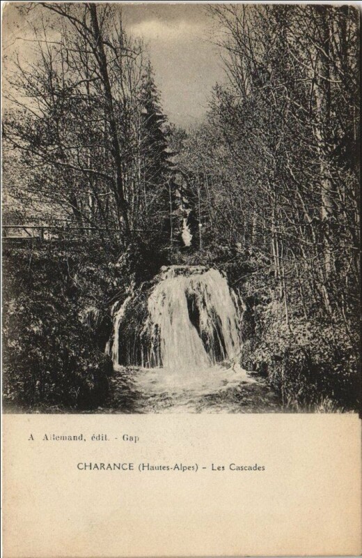 Carte postale ancienne Gap Environs - Charance - Les Cascades