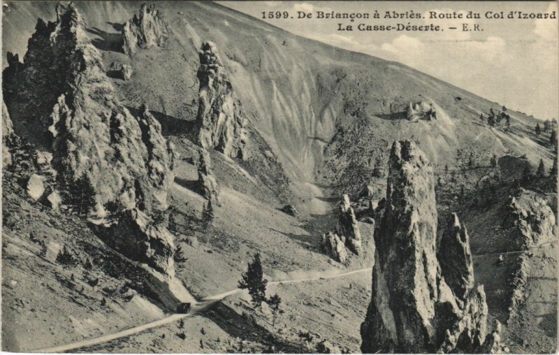 Carte postale ancienne Route du Col d'Izoard - La Casse-Deserte
