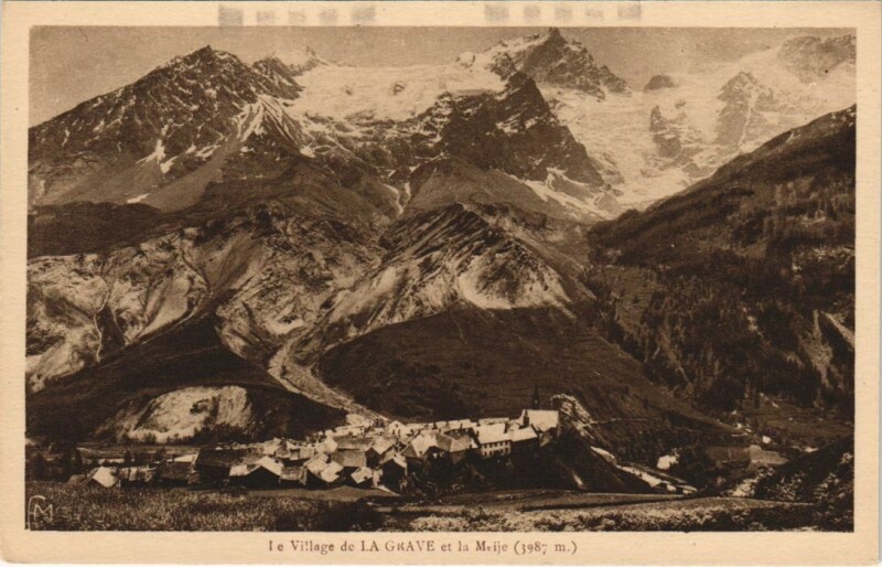 Carte postale ancienne La Grave La Village de La Grave et la Meije à La Grave
