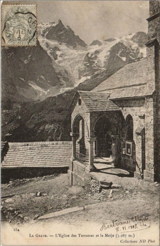 Carte postale ancienne La Grave L'Eglise des Terrasses et la Meije à La Grave