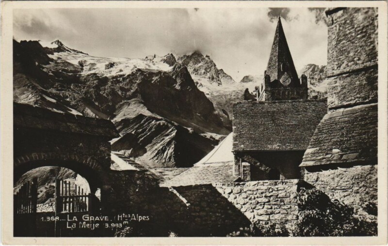 Carte postale ancienne La Grave La Meije à La Grave