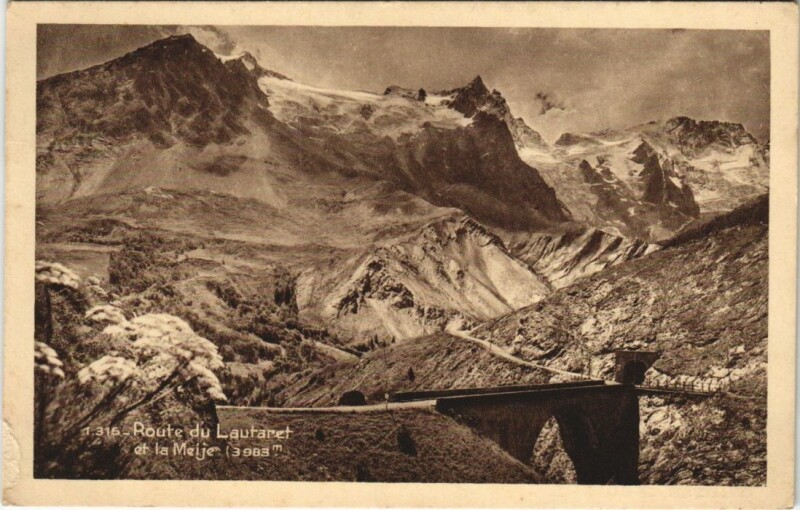 Carte postale ancienne Route du Lautaret et la Meije
