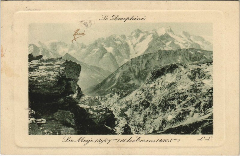 Carte postale ancienne La Meije et les Ecrins