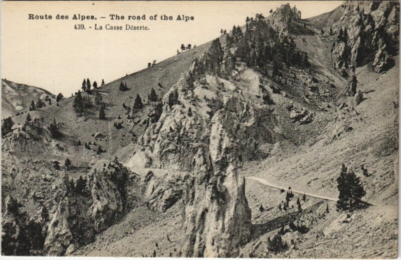 Carte postale ancienne Route des Alpes - La Casse Deserte