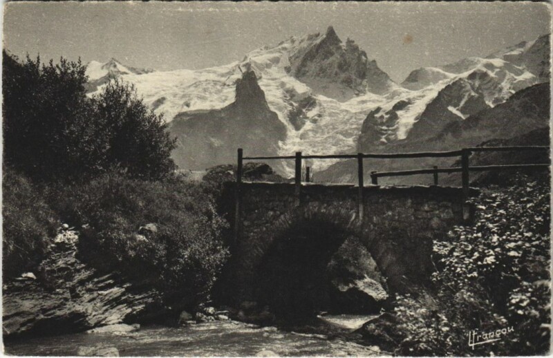 Carte postale ancienne La Grave Pont du Chazelet et la Meije à La Grave