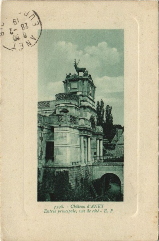 Carte postale ancienne Anet Chateau, Entree principale France