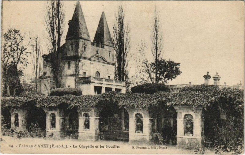 Carte postale ancienne Anet La Chapelle et les Fouilles France