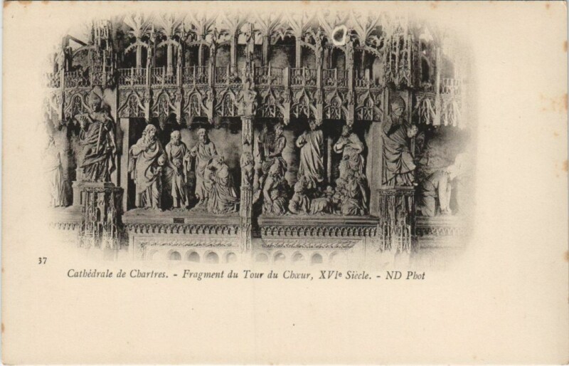 Carte postale ancienne Chartres Cathedrale Fragment du Tour du Choeur France à Chartres