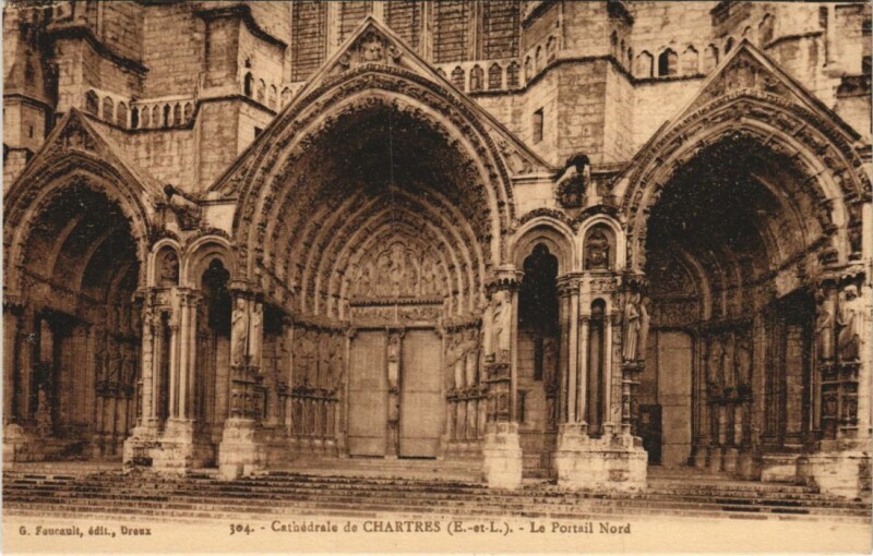 Carte postale ancienne Chartres Cathedrale Portail Nord France à Chartres