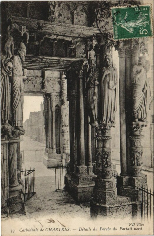 Carte postale ancienne Chartres Cathedrale details du Porche France à Chartres