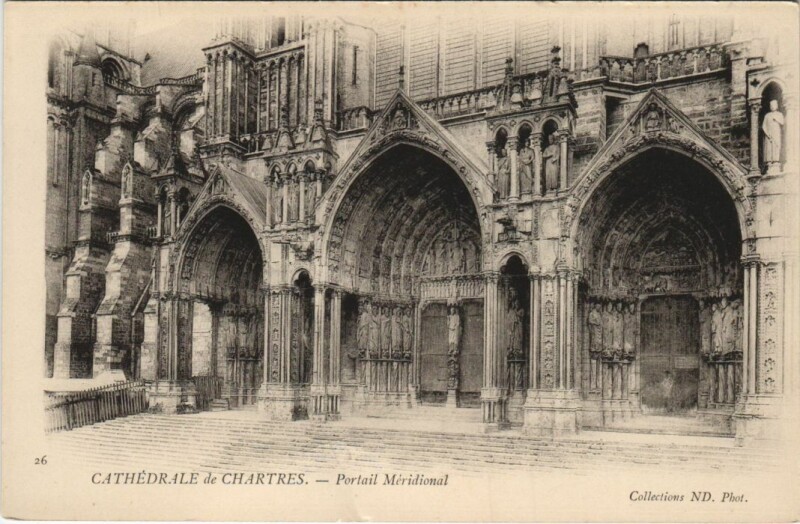 Carte postale ancienne Chartres Cathedrale Portail meridional France à Chartres