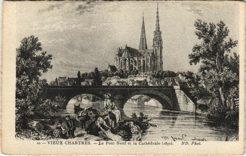 Carte postale ancienne Chartres Pont Neuf et la Cathedrale France à Chartres