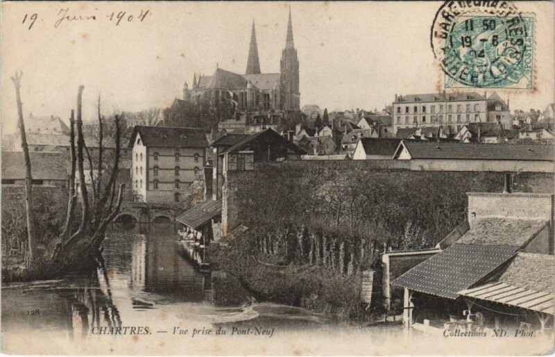 Carte postale ancienne Chartres vue prise du Pont Neuf France à Chartres
