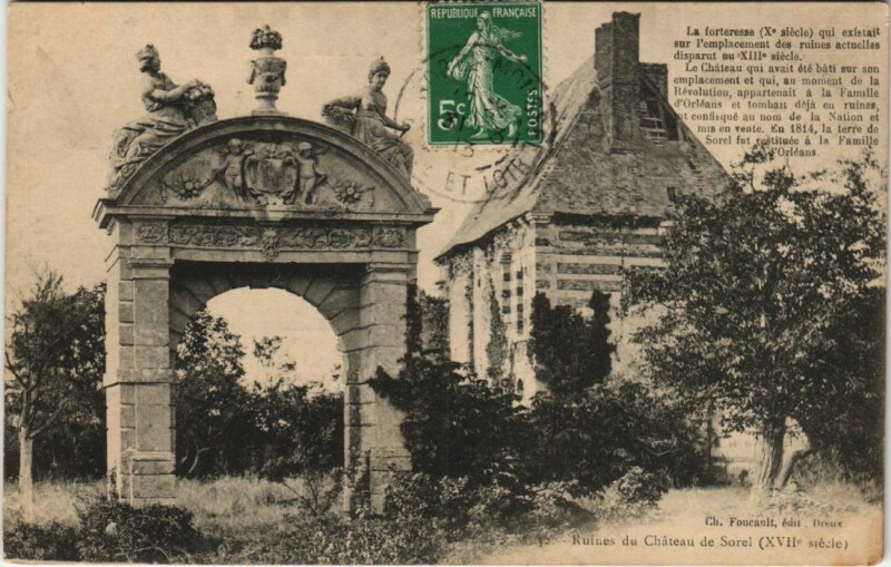 Carte postale ancienne Dreux Ruines du Chateau de Sorel France à Dreux