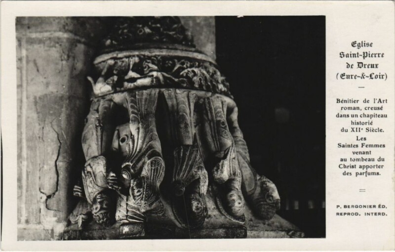 Carte postale ancienne Dreux Eglise Saint-Louis ,Benitier de l'Art roman France à Dreux