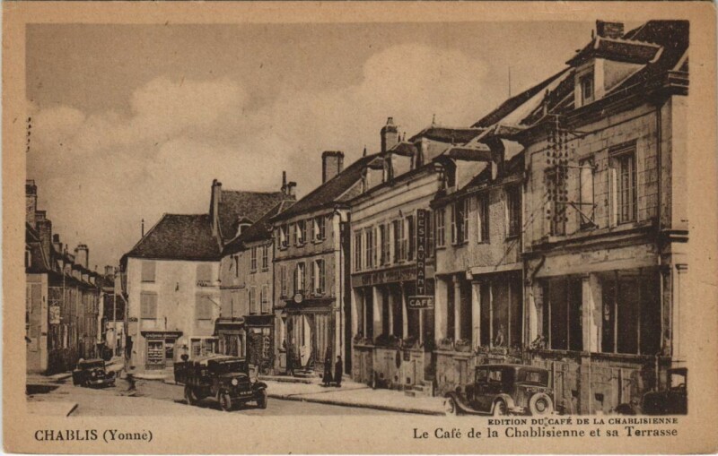 Carte postale ancienne Chablis Le Cafe de la Chablisienne France à Chablis