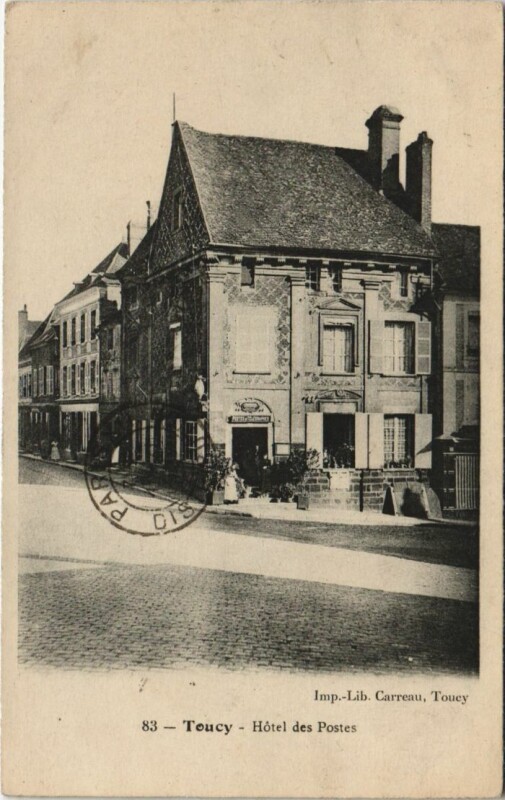 Carte postale ancienne Toucy Hotel des Postes France à Toucy