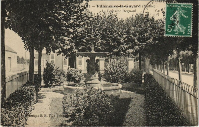 Carte postale ancienne Villeneuve la Guyard La Fontaine Regnoul France à Villeneuve-la-Guyard