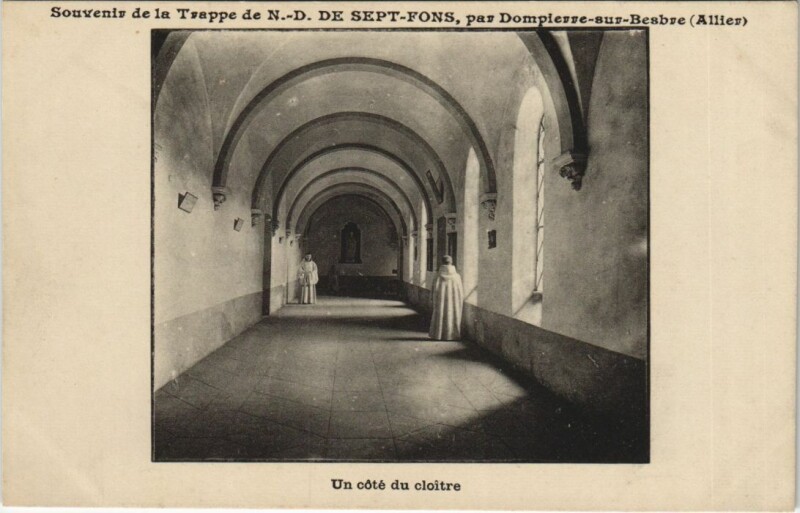 Carte postale ancienne Dompierre-sur-Besbre Trappe de N.-D. De Sept-Font à Dompierre-sur-Besbre