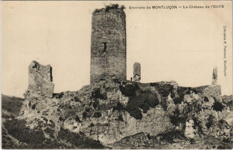 Carte postale ancienne Montlucon Environs - Le Chateau de l'Ours
